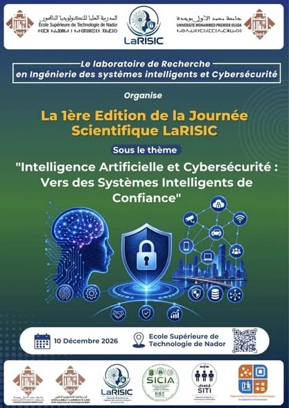 1ère Édition de la Journée Scientifique LaRISIC : Intelligence Artificielle et Cybersécurité
